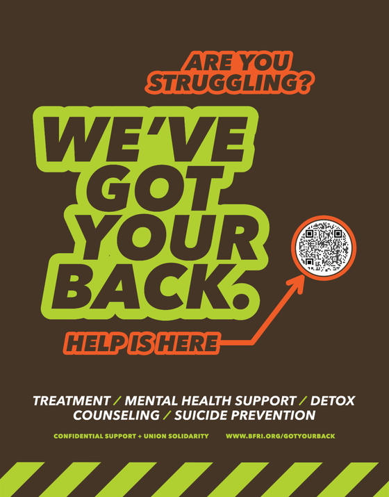 We've Got Your Back poster: "Are you struggling? Help is here," with a QR code and the words Treatment, Mental health support, Detox, Counseling and Suicide prevention, and the web address www.bfri.org/gotyourback